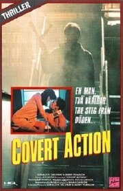 Covert Action из фильмографии Венди Крюсон в главной роли.