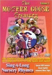 The Mother Goose Video Treasury - лучший фильм в фильмографии James Higginson