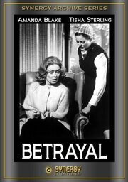 Betrayal из фильмографии Рене Бонд в главной роли.