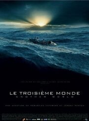 Le troisième monde - лучший фильм в фильмографии Себастьен Лефевр