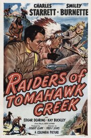 Raiders of Tomahawk Creek из фильмографии Billy Kimbley в главной роли.