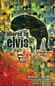 Altered by Elvis из фильмографии Валери Морел в главной роли.