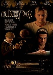 Mulberry Park из фильмографии Сперо Стамбулис в главной роли.