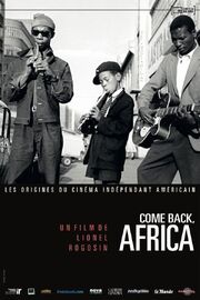 Come Back, Africa - лучший фильм в фильмографии Эмиль Кнебел