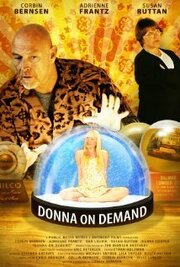 Donna on Demand из фильмографии Аннабелль Милн в главной роли.