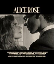 Alice Rose из фильмографии Чад Дорек в главной роли.