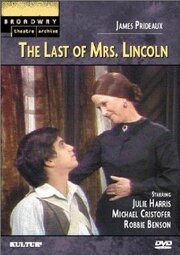 The Last of Mrs. Lincoln из фильмографии Робби Бенсон в главной роли.