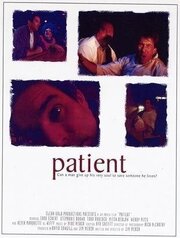 Patient - лучший фильм в фильмографии Cameron Vodegel