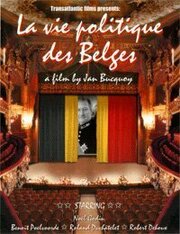 La vie politique des Belges - лучший фильм в фильмографии Северин де Штрейкер