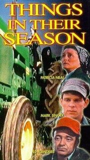 Things in Their Season из фильмографии Эд Флэндерс в главной роли.