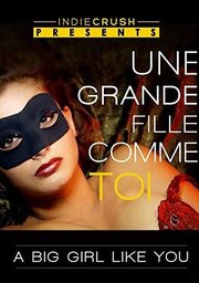 Une grande fille comme toi - лучший фильм в фильмографии Philippe Thiphaine