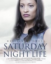 Saturday Night Life из фильмографии Мелисса Де Суза в главной роли.