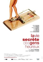 La vie secrète des gens heureux из фильмографии Джули Бюшемин в главной роли.