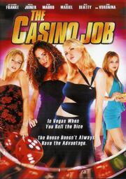 The Casino Job - лучший фильм в фильмографии Кристофер Робин Худ