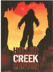 Bigfoot at Holler Creek Canyon из фильмографии Барбара Кимличка в главной роли.