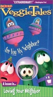 VeggieTales: Are You My Neighbor? - лучший фильм в фильмографии Дж. Бок