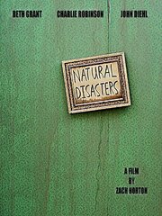 Natural Disasters - лучший фильм в фильмографии Howard Wenz