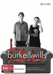 Burke & Wills из фильмографии Мэтт Зеремс в главной роли.