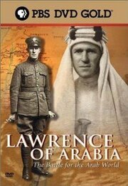 Lawrence of Arabia: The Battle for the Arab World - лучший фильм в фильмографии Генри Троттер