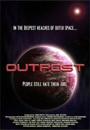 Outpost - лучший фильм в фильмографии Jeremy Delamarter