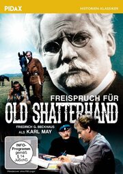 Freispruch für Old Shatterhand - Ein Dokumentarspiel über den Prozeß Karl Mays gegen Rudolf Lebius из фильмографии Вилли Герман в главной роли.