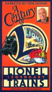 A Century of Lionel Legendary Trains - лучший фильм в фильмографии Ричард Мэддокс