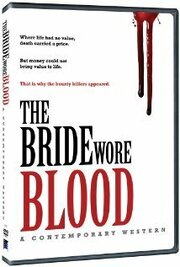 The Bride Wore Blood - лучший фильм в фильмографии Майкл Кеннеди