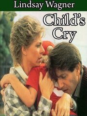 Child's Cry из фильмографии Том Талли в главной роли.