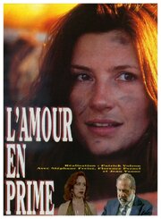 L'amour en prime - лучший фильм в фильмографии Филипп Морис