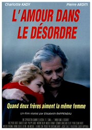 L'amour dans le désordre из фильмографии Арлетт Мирапе в главной роли.