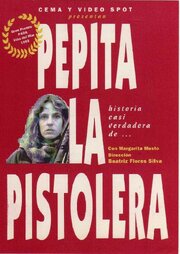 La historia casi verdadera de Pepita la Pistolera - лучший фильм в фильмографии Eduardo Miglionico