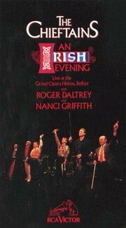 An Irish Evening: Live at the Grand Opera House, Belfast из фильмографии Пэдди Молони в главной роли.