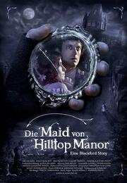 Die Maid von Hilltop Manor - лучший фильм в фильмографии Урс Филлигер