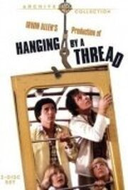 Hanging by a Thread из фильмографии Джойс Булифэнт в главной роли.