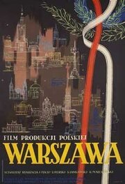 Warszawa. Dokumenty walki, zniszczenia, odbudowy - лучший фильм в фильмографии Сергиуш Спрудин