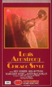 Louis Armstrong - Chicago Style из фильмографии Ли Филипс в главной роли.