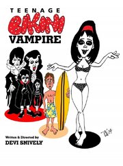 Teenage Bikini Vampire из фильмографии Daniel Eades в главной роли.