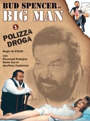 Big Man: Polizza droga из фильмографии Тони Сперандео в главной роли.