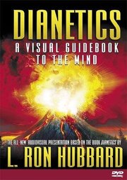 How to Use Dianetics: A Visual Guidebook to the Human Mind - лучший фильм в фильмографии Л. Рон Хаббард