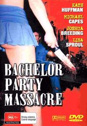 Bachelor Party Massacre из фильмографии Майк Кейпс в главной роли.