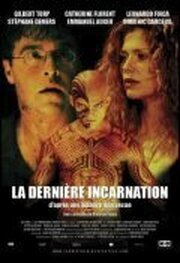 La dernière incarnation из фильмографии Demian Fuica в главной роли.