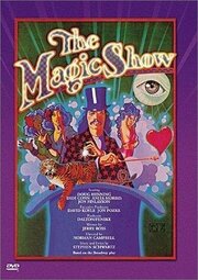 The Magic Show из фильмографии Диди Конн в главной роли.