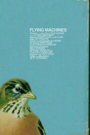 Flying Machines из фильмографии Ashley McEneny в главной роли.