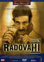 Radovan III из фильмографии Milan «Caci» Mihailovic в главной роли.