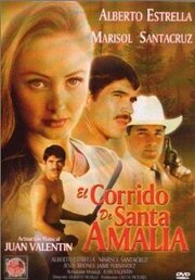 El corrido de Santa Amalia из фильмографии Джейм Фернандез в главной роли.