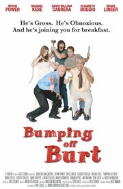 Bumping Off Burt - лучший фильм в фильмографии Аарон Фалкерсон