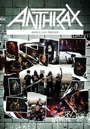 Anthrax: Alive 2 - The DVD - лучший фильм в фильмографии Том Гудвин