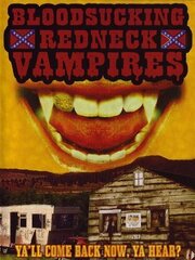 Bloodsucking Redneck Vampires - лучший фильм в фильмографии Джо Бойд