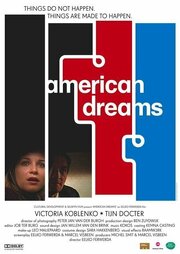 American Dreams - лучший фильм в фильмографии Marcel Visbeen