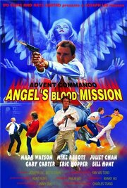 Angel's Blood Mission из фильмографии Майк Эбботт в главной роли.